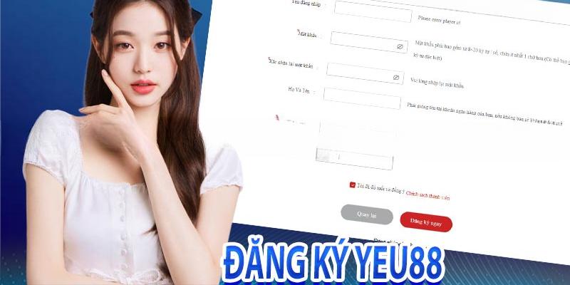 Quy trình nhấn chọn đăng ký mở account Yeu88 chính xác nhất