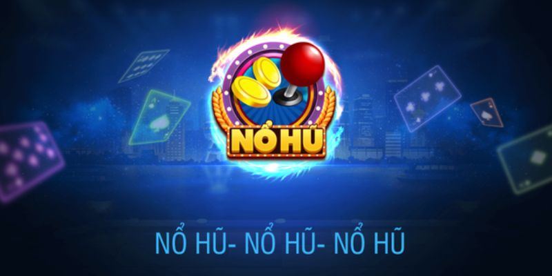 Tổng quan chi tiết nổ hũ Club